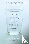Muller, Wayne - A Life of Being, Having, and Doing Enough