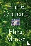Minot, Eliza - In the Orchard