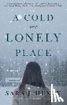 Henry, Sara J. - A Cold and Lonely Place