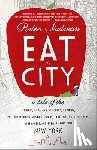 Shulman, Robin - Eat the City