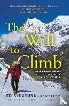 Viesturs, Ed, Roberts, David - The Will to Climb