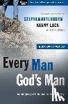 Arterburn, Stephen, Luck, Kenny - Every Man, God's Man (Includes Workbook)
