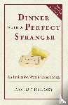 Gregory, David - Dinner with a Perfect Stranger