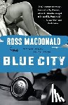 Macdonald, Ross - Blue City