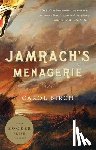 Birch, Carol - Jamrach's Menagerie