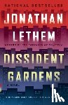 Lethem, Jonathan - Dissident Gardens