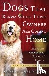 Sheldrake, Rupert - Sheldrake, R: Dogs That Know When Their Owners Are Coming Ho