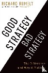 Rumelt, Richard - Good Strategy Bad Strategy