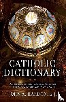 Hardon, John - Catholic Dictionary