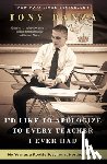 Danza, Tony - I'd Like to Apologize to Every Teacher I Ever Had