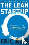 Ries, Eric - The Lean Startup
