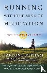 Mipham, Sakyong - Running with the Mind of Meditation