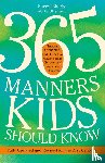 Eberly, Sheryl - 365 Manners Kids Should Know