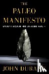 Durant, John - The Paleo Manifesto