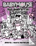 Holm, Jennifer L. - Babymouse #19: Bad Babysitter