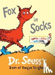 Dr. Seuss - Fox in Socks