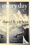 David Levithan - Every Day