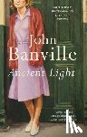 Banville, John - Ancient Light