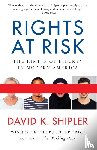 Shipler, David K - Rights at Risk