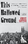 Catton, Bruce - This Hallowed Ground