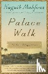 Mahfouz, Naguib - Mahfouz, N: Palace Walk