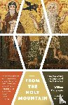 Dalrymple, William - From the Holy Mountain