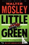 Mosley, Walter - Little Green