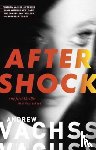 Vachss, Andrew - Aftershock