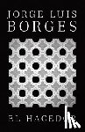 Borges, Jorge Luis - El Hacedor / Dreamtigers