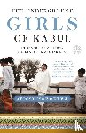 Nordberg, Jenny - The Underground Girls of Kabul