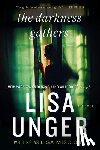 Unger, Lisa - The Darkness Gathers