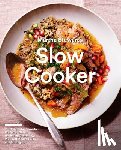Editors of Martha Stewart Living - Martha Stewart's Slow Cooker