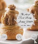 Pfeiffer, Jacquy, Shulman, Martha Rose - Pfeiffer, J: Art of French Pastry
