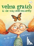 Madison, Alan - Velma Gratch and the Way Cool Butterfly