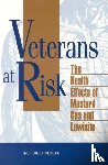Committee On The Survey Of The Health Effects Of Mustard Gas And Lewisite, Institute of Medicine - Veterans at Risk