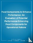 Institute of Medicine, Food and Nutrition Board, Committee on Military Nutrition Research - Food Components to Enhance Performance