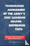 National Research Council, Division on Earth and Life Studies, Commission on Life Sciences, Committee on Toxicology - Toxicologic Assessment of the Army's Zinc Cadmium Sulfide Dispersion Tests