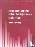 National Research Council, Division of Behavioral and Social Sciences and Education, Commission on Behavioral and Social Sciences and Education, Committee on National Statistics - Providing National Statistics on Health and Social Welfare Programs in an Era of Change