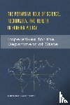 Committee on Science, Technology, National Research Council, Office of International Affairs, Policy and Global Affairs - The Pervasive Role of Science, Technology, and Health in Foreign Policy