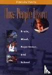 National Research Council, Division of Behavioral and Social Sciences and Education, Board on Behavioral, Cognitive - How People Learn