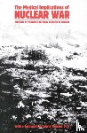 Institute of Medicine, Steering Committee for the Symposium on the Medical Implications of Nuclear War, Thomas, Lewis, Marston, Robert Q. - The Medical Implications of Nuclear War