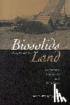 National Research Council, Division on Earth and Life Studies, Board on Environmental Studies and Toxicology, Committee on Toxicants and Pathogens in Biosolids Applied to Land - Biosolids Applied to Land