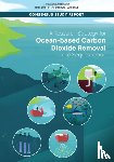 National Academies of Sciences, Engineering, Division on Earth and Life Studies, Ocean Studies Board, Committee on A Research Strategy for Ocean-based Carbon Dioxide Removal and Sequestration - A Research Strategy for Ocean-based Carbon Dioxide Removal and Sequestration