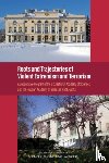 National Academies of Sciences, Engineering, Policy and Global Affairs, Development, Security, Schweitzer, Glenn E. - Roots and Trajectories of Violent Extremism and Terrorism