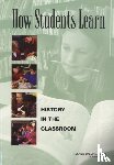 National Research Council, Division of Behavioral and Social Sciences and Education, Committee on How People Learn, A Targeted Report for Teachers - How Students Learn