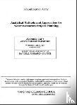 Panel on Methods and Techniques of Project Analysis, Committee to Assess the U.S. Army Corps of Engineers Methods of Analysis and Peer Review for Water Resources Project Planning, Water Science and Technology Board, Ocean Studies Board - Analytical Methods and Approaches for Water Resources Project Planning
