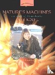 Parks, Deborah - Nature's Machines
