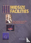 National Research Council, Division on Engineering and Physical Sciences, Board on Physics and Astronomy, Solid State Sciences Committee - Midsize Facilities