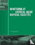 National Research Council, Division on Engineering and Physical Sciences, Board on Army Science and Technology, Committee on Monitoring at Chemical Agent Disposal Facilities - Monitoring at Chemical Agent Disposal Facilities