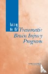 Institute of Medicine, Board on Health Care Services, Committee on Traumatic Brain Injury - Evaluating the HRSA Traumatic Brain Injury Program